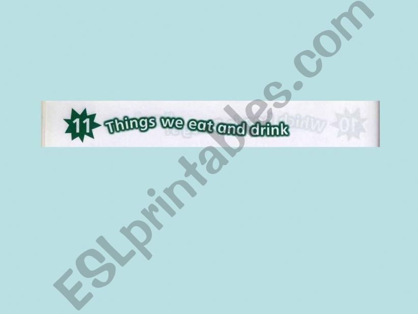 Things we eat and drink powerpoint