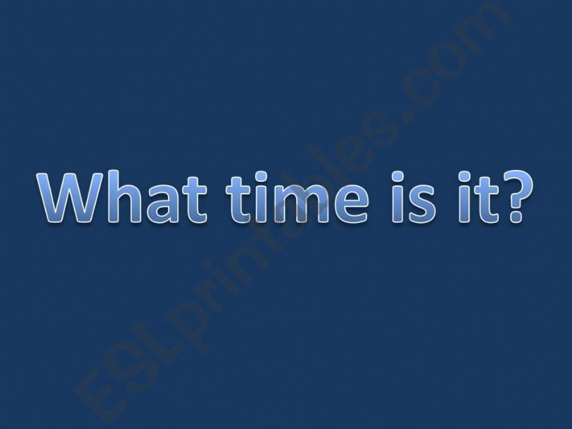 What time is it? Telling the time-REVEW
