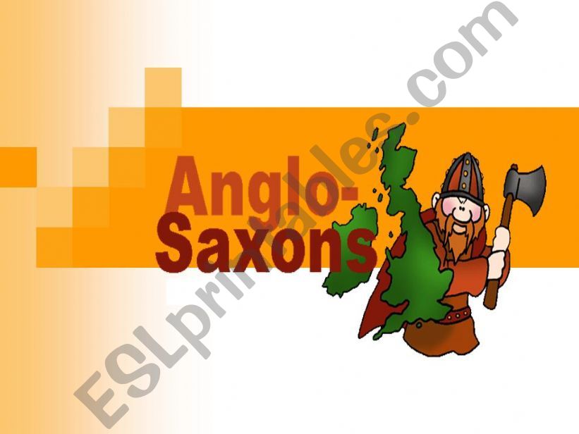 The Anglo Saxons powerpoint