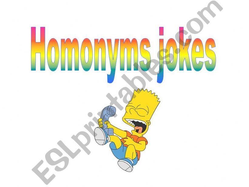 Homonyms jokes powerpoint