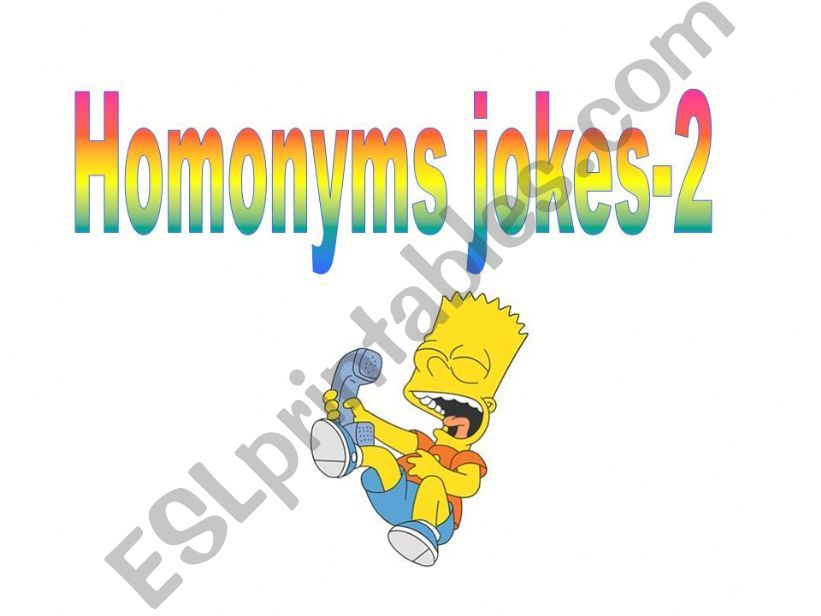 Homonyms jokes- Part II powerpoint