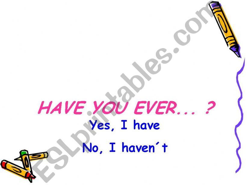 Have you ever...? part 2/4 powerpoint