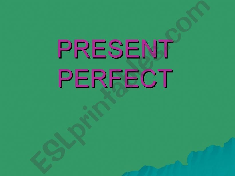 Easy Present Perfect  powerpoint