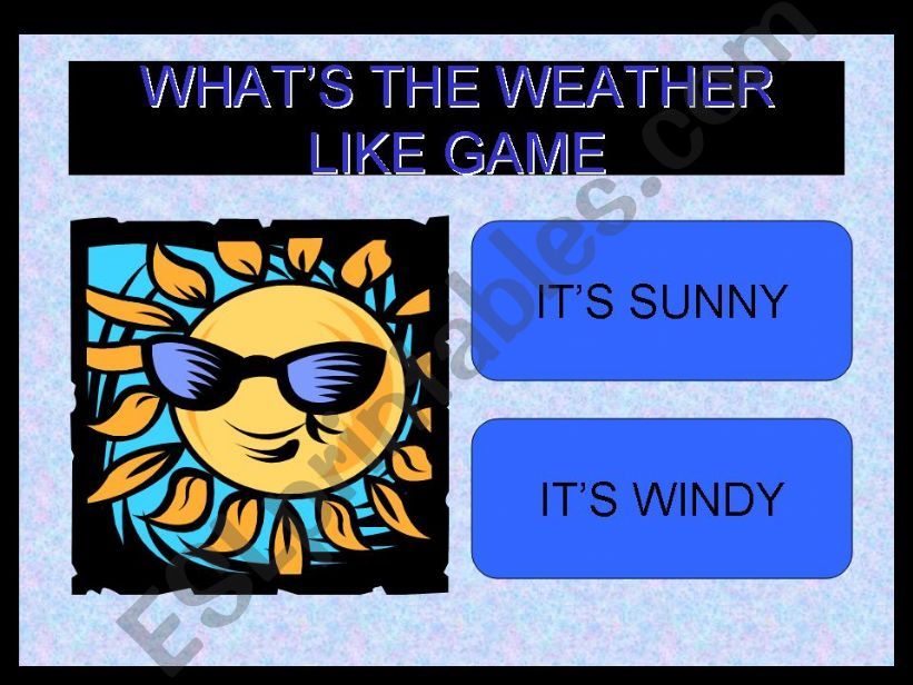 WHAT´S THE WEATHER LIKE GAME powerpoint