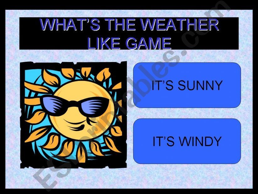 WHATS THE WEATHER LIKE GAME powerpoint