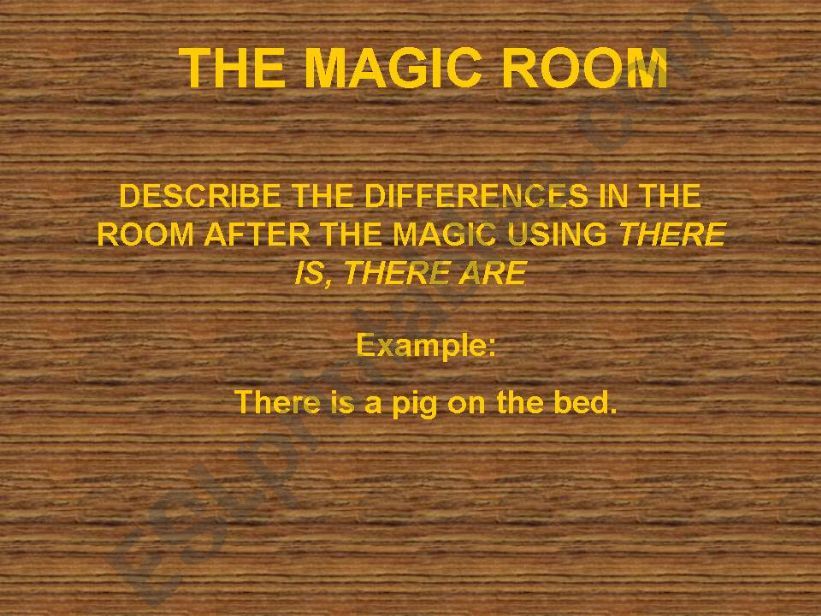 The Magic Room powerpoint