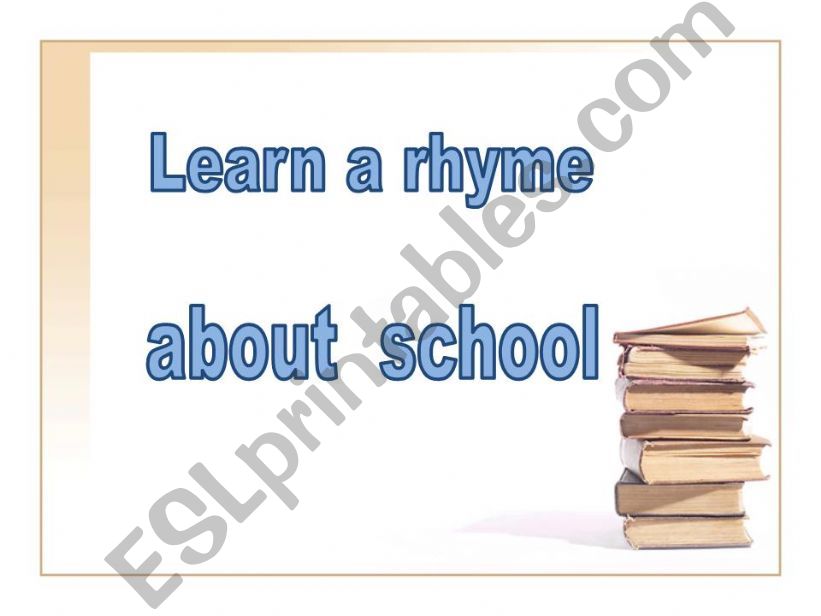 A rhyme about school powerpoint