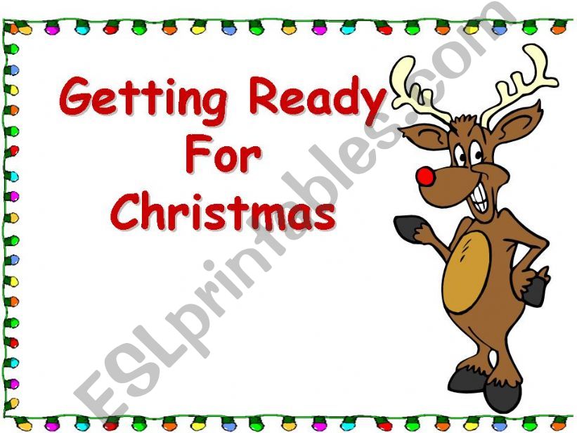 Getting Ready for Christmas!! powerpoint