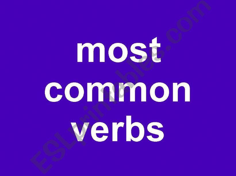 most common verbs powerpoint