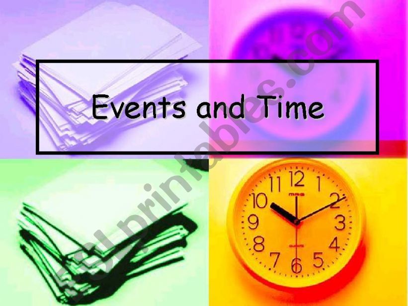 Time and events powerpoint