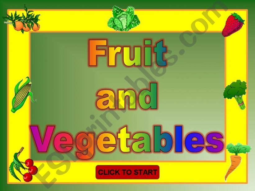FRUIT AND VEGETABLES - GAME PART 1