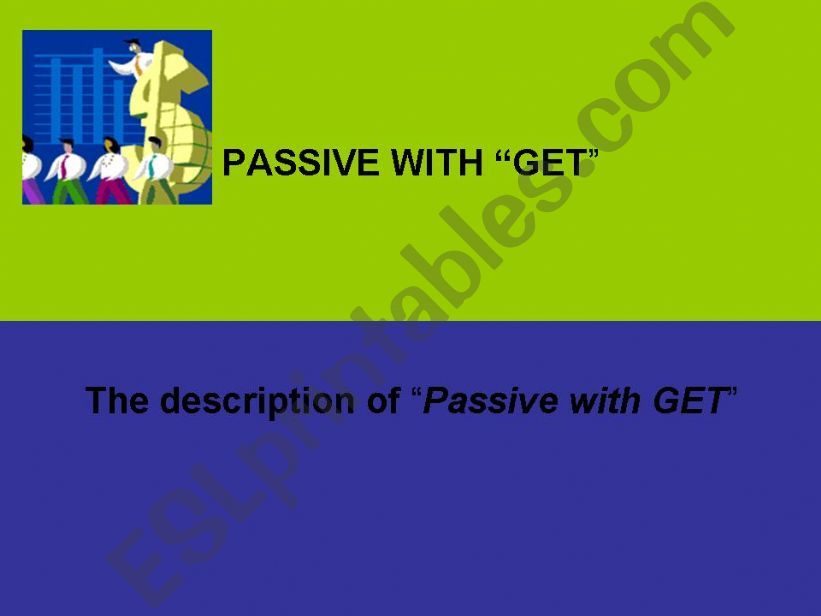 Passive with GET&Passive with TWO OBJECTS