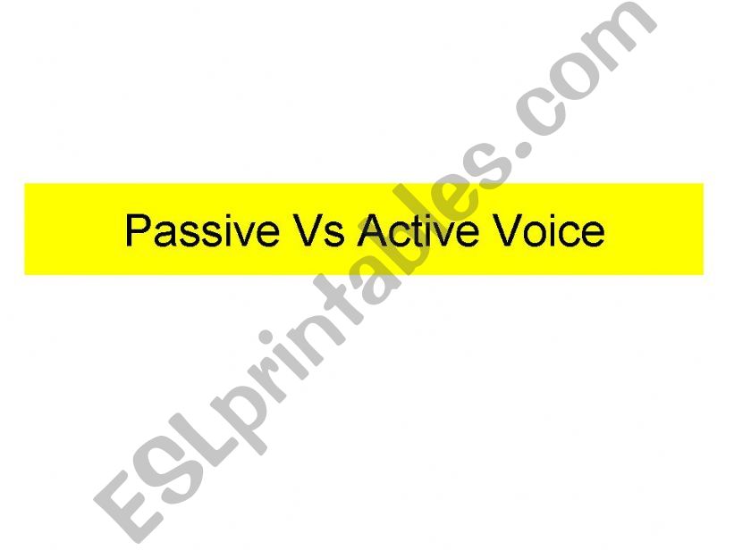 Passive Vs Active Voice powerpoint