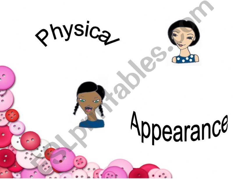 Physical  Appearence 1 powerpoint
