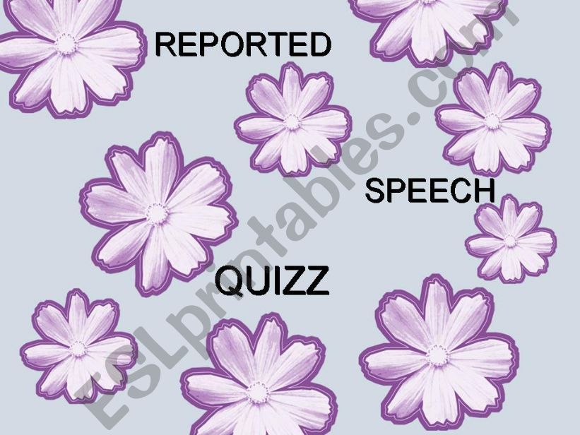 Reported Speech Qizz - Part 2 powerpoint
