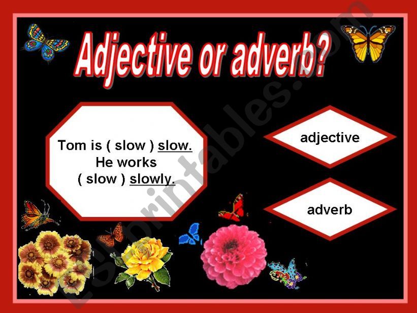 Adjective or adverb. Game powerpoint
