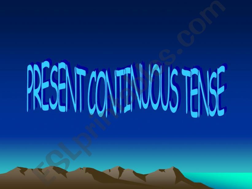 Present Continuous Tense powerpoint