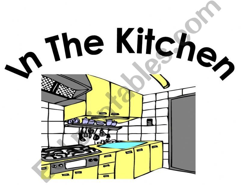 In the kitchen powerpoint