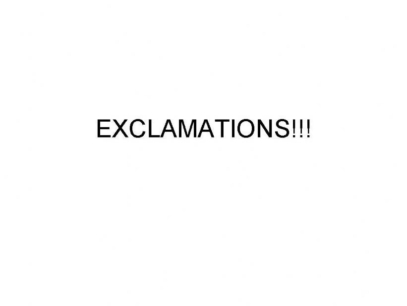 EXCLAMATIONS powerpoint