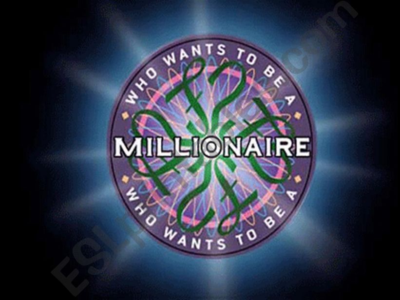 WHO WANTS TO BE A MILLIONAIRE powerpoint
