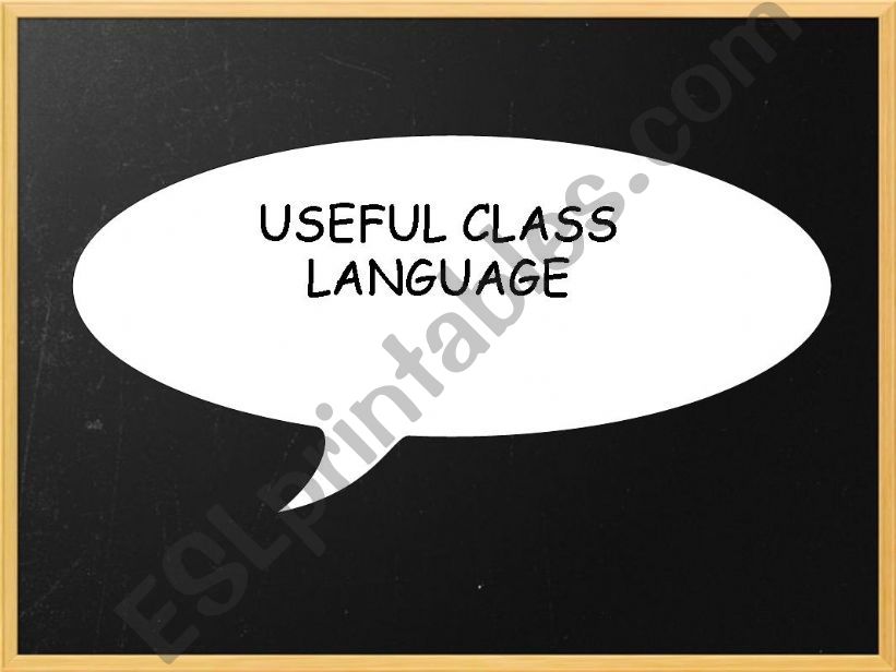 USEUL CLASSROOM LANGUAGE powerpoint