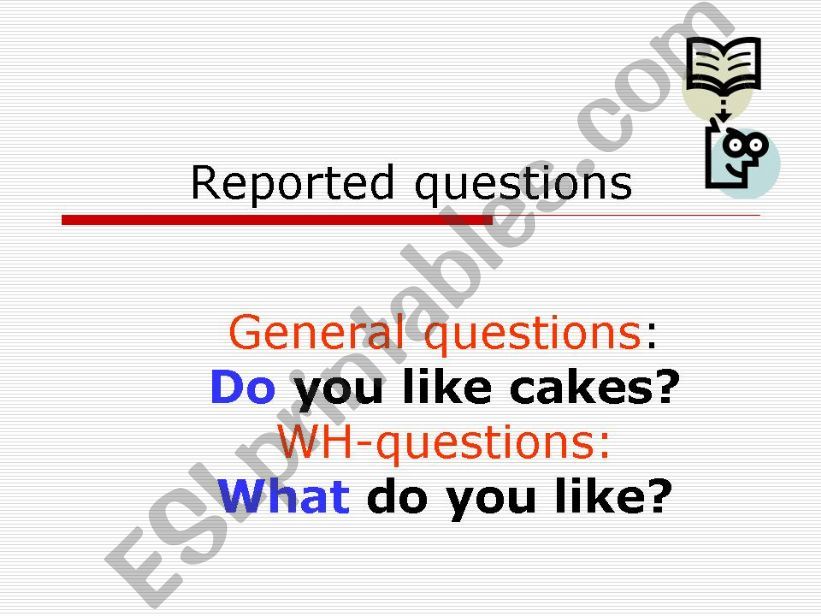 Reported questions  powerpoint