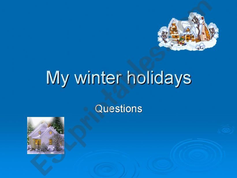 My winter holidays powerpoint