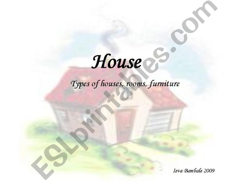 House powerpoint