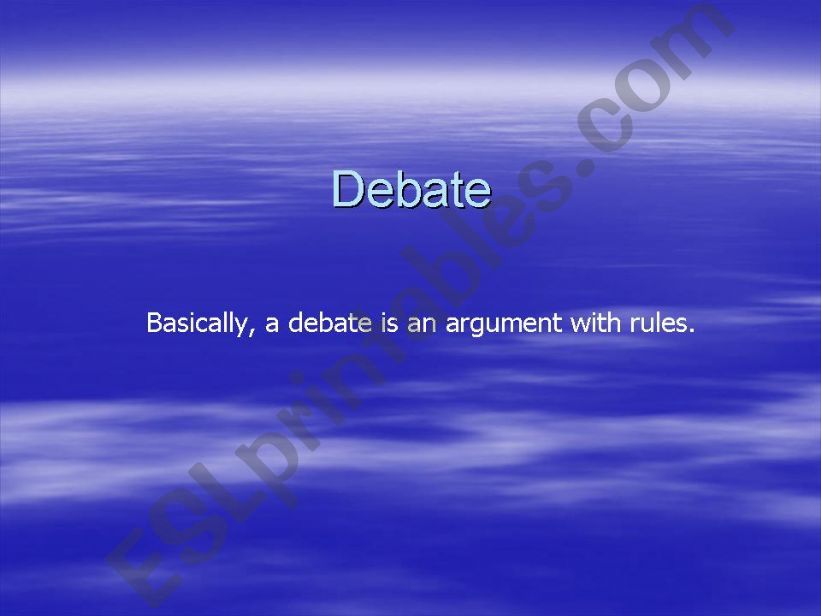 Debate good for intermediate to advanced STUDENTS