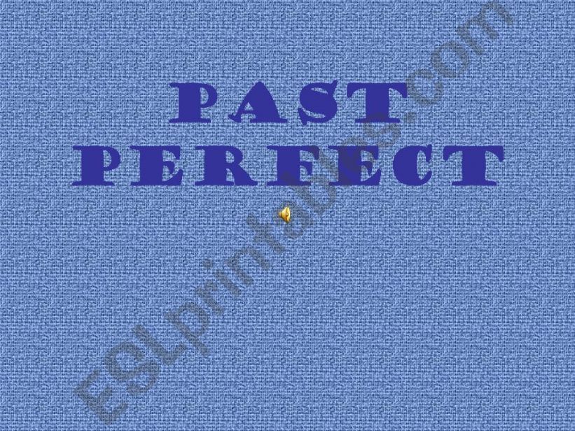 Past perfect 2/1 powerpoint