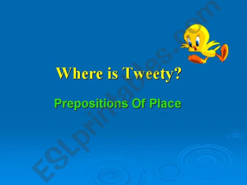 Where is Tweety? powerpoint