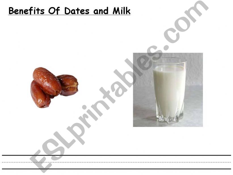 Benefits Of Dates and Milk  powerpoint