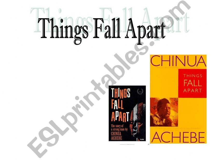 Things Fall Apart powerpoint