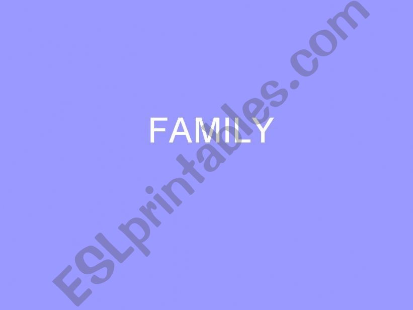 FAMILY powerpoint