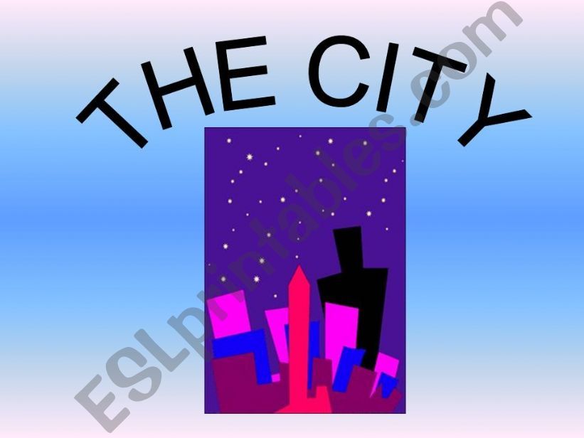 PLACES IN THE CITY powerpoint