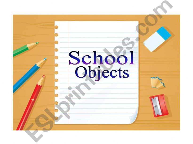 School Objects powerpoint