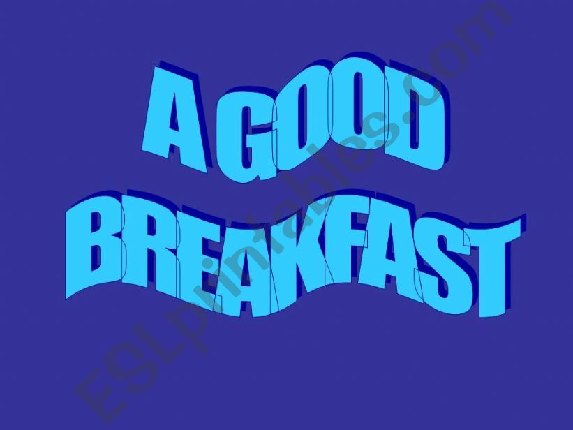 A good breakfast powerpoint