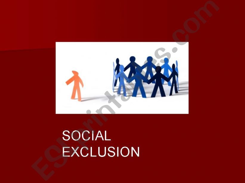 Social Exclusion powerpoint