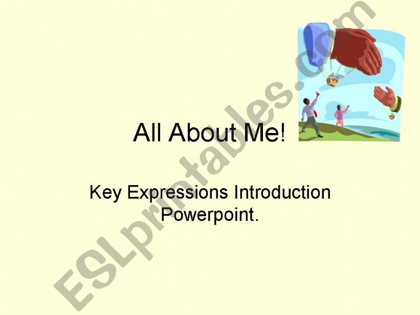 All about me! Key expressions. ESL powerpoint.