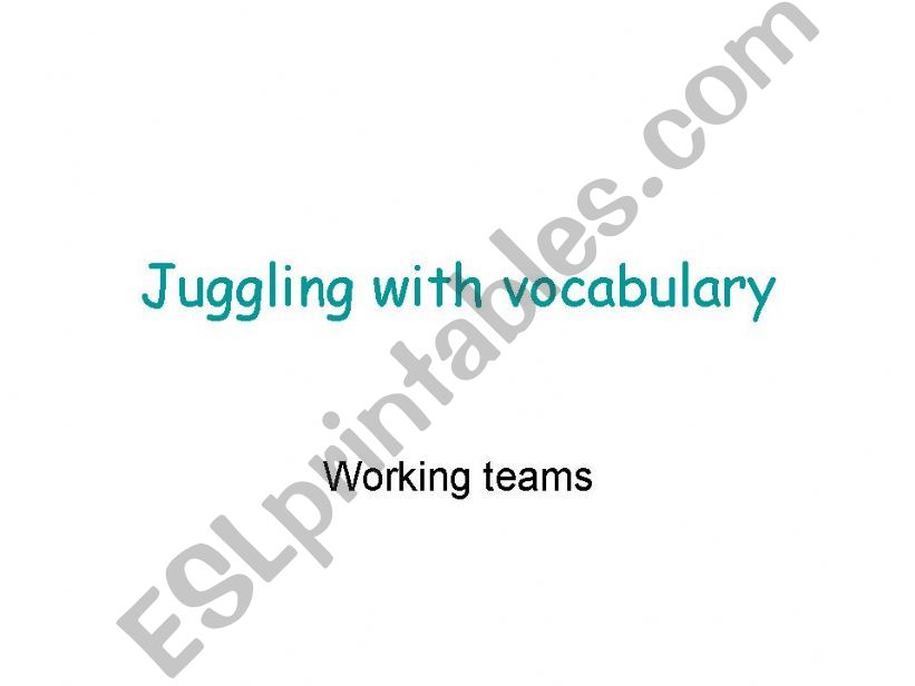 Juggling with vocabulary powerpoint