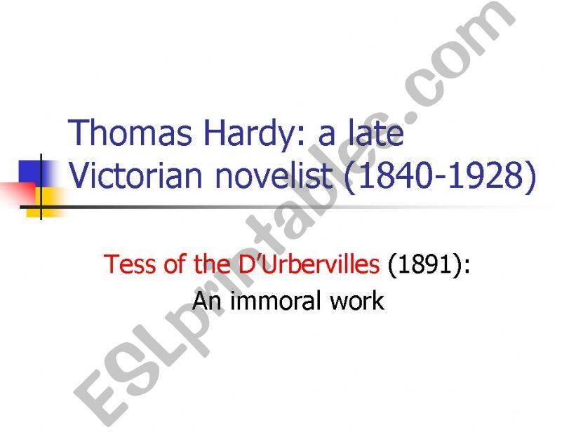 thomas hardy: a late victorian novelist