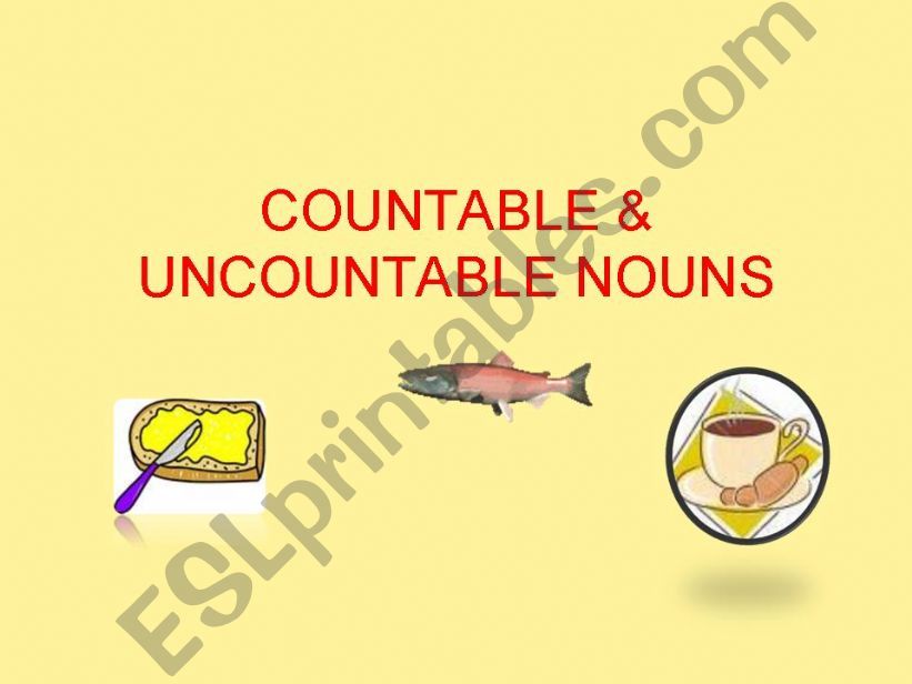 Countable and uncountable nouns