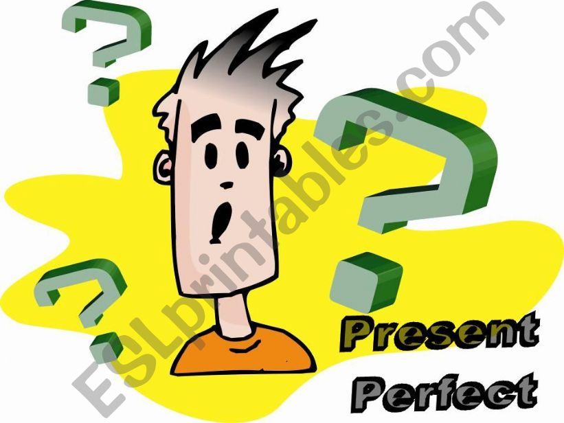 Present Perfect powerpoint