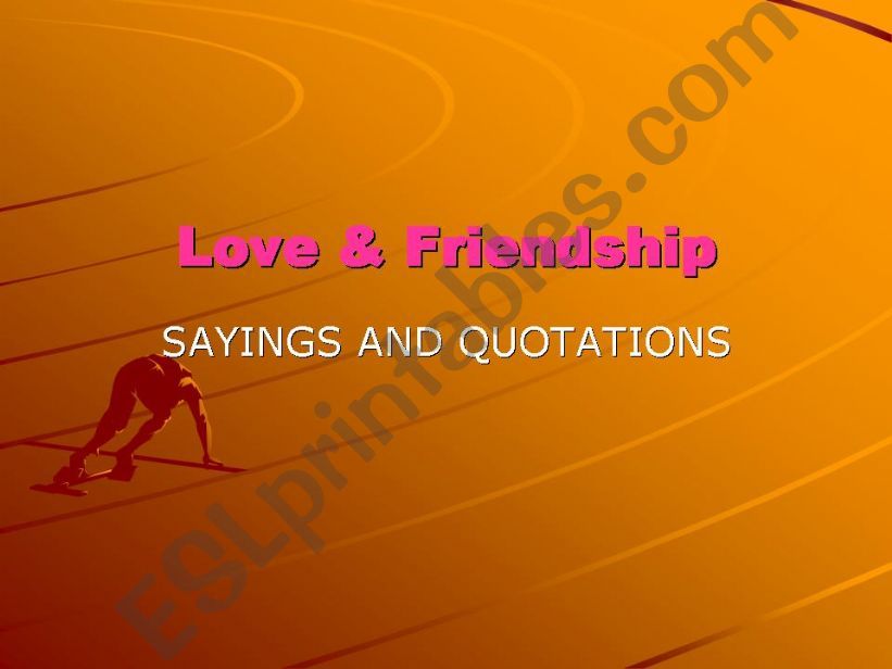 Love and Relationship sayings and quotations