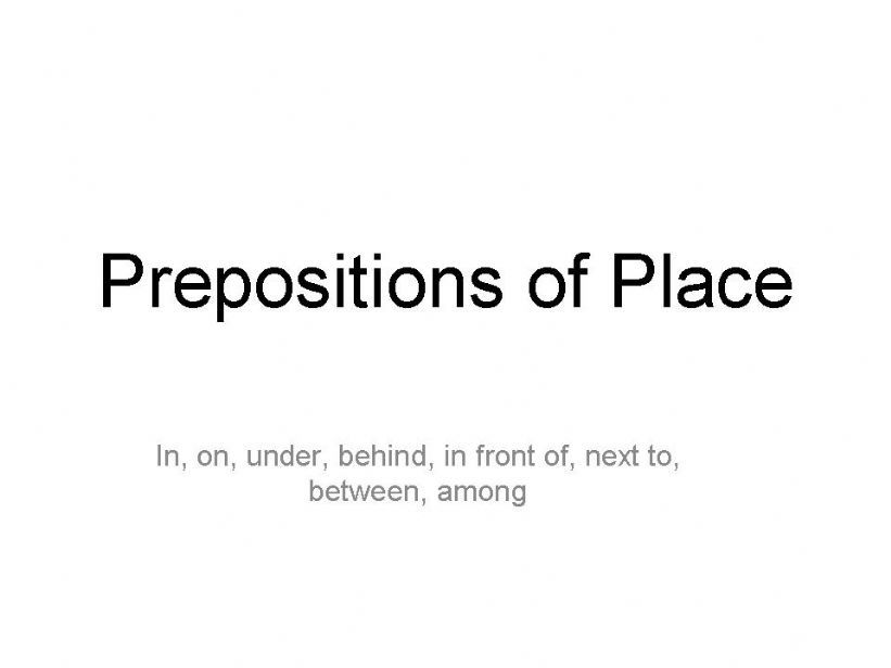 Prepositions of place powerpoint