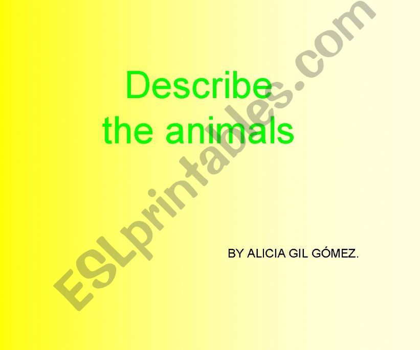 describe the animals 1 powerpoint
