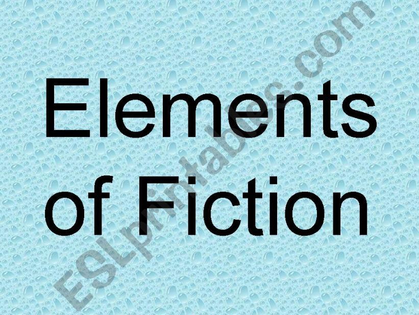 Elements of fiction powerpoint