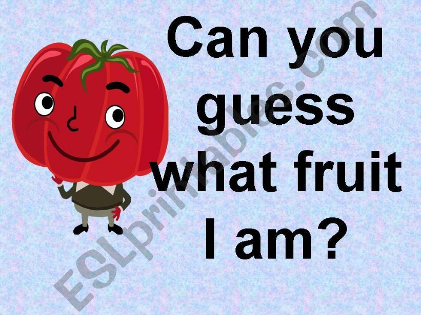 Guess the fruit powerpoint