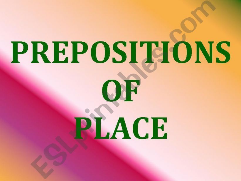 Prepositions of Place powerpoint