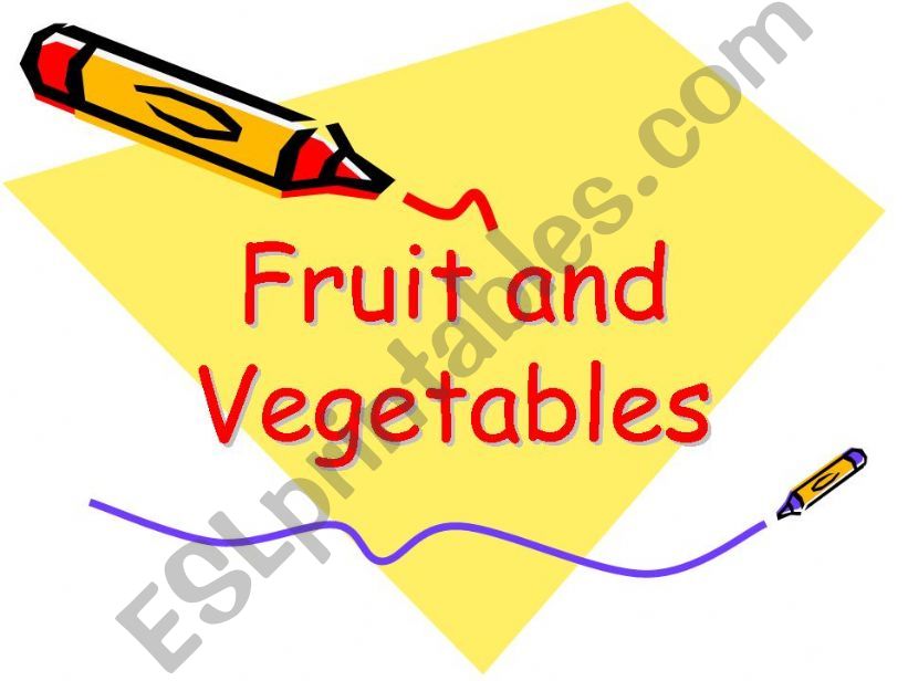 Fruit and vegetables powerpoint